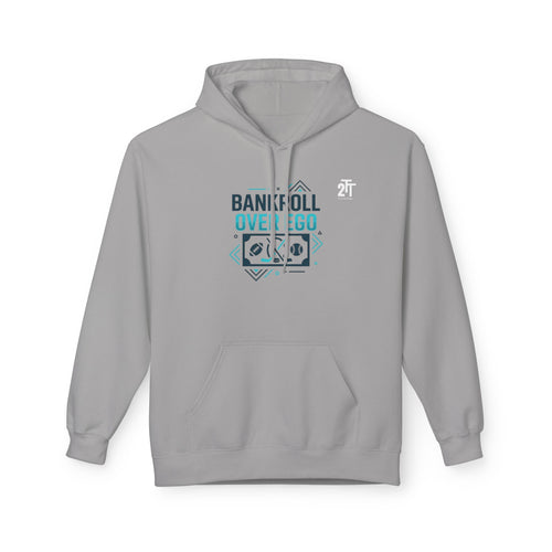 Bankroll Over Ego Hoodie