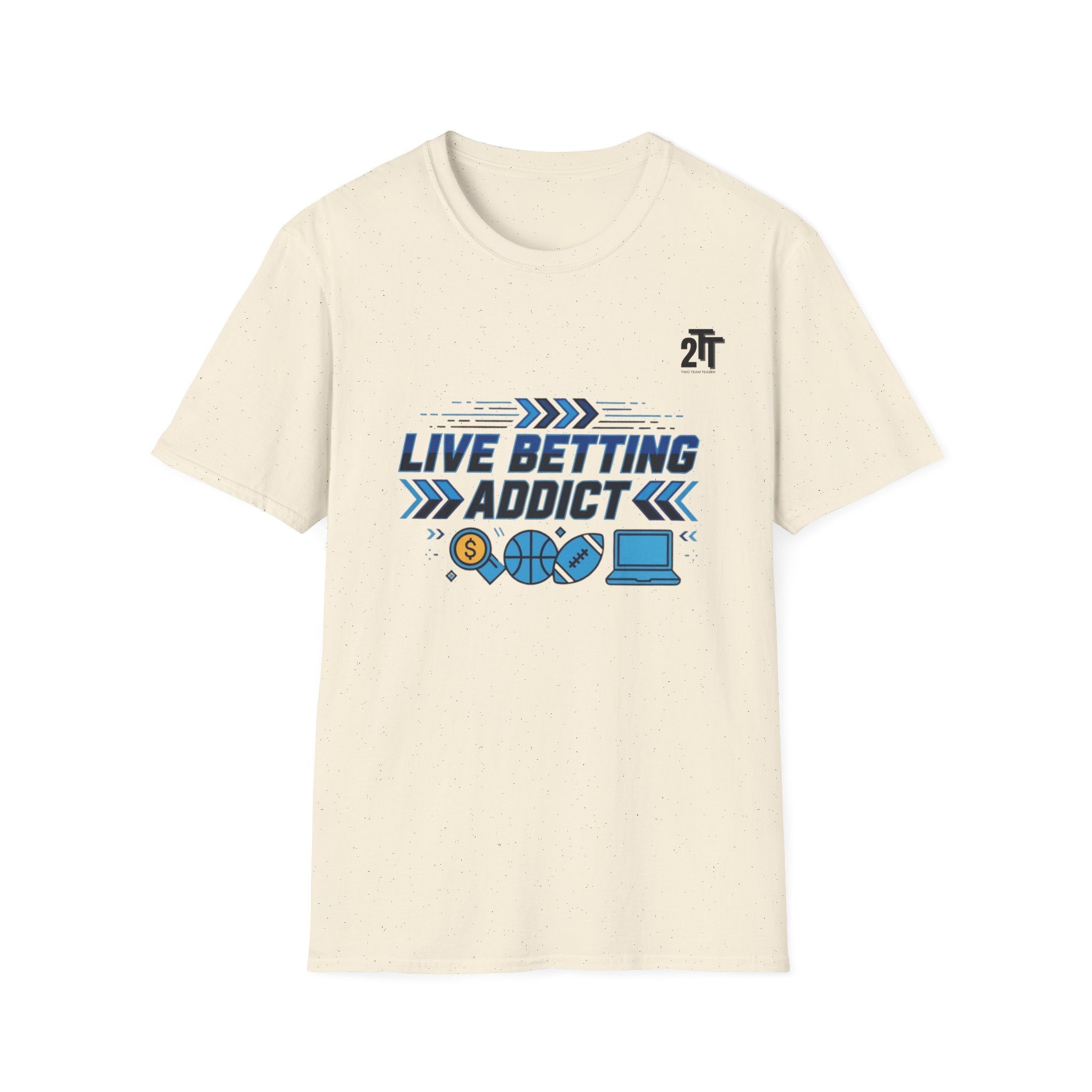 Live Betting Addict T-Shirt