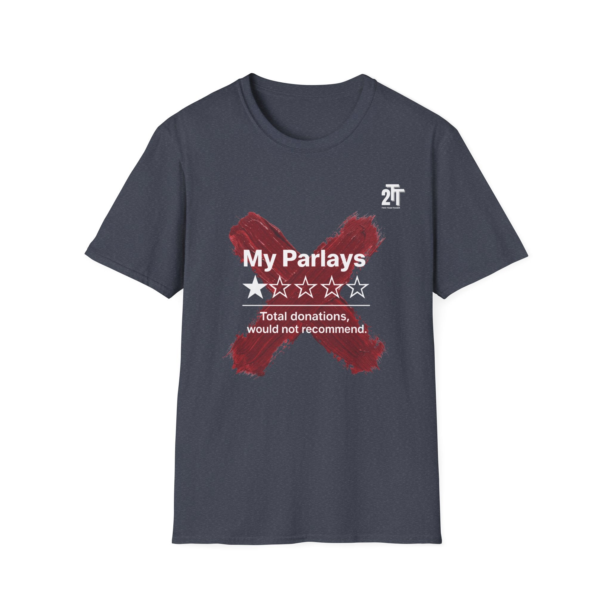 My Parlays, Total Donations T-Shirt