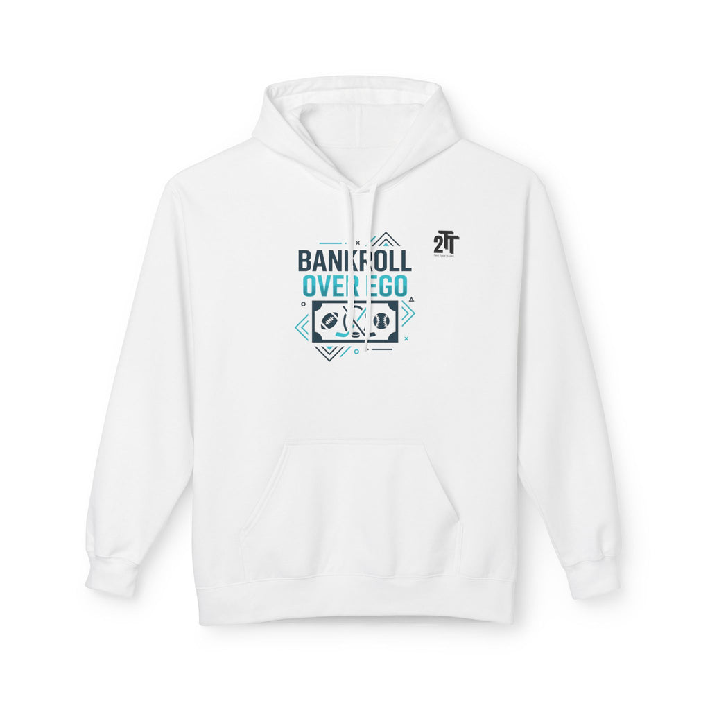 Bankroll Over Ego Hoodie