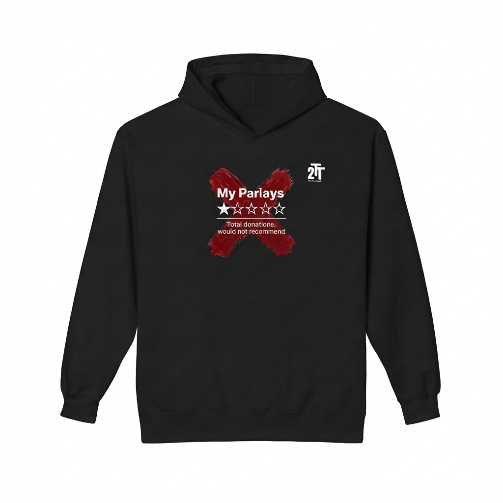 My Parlays, Total Donations Hoodie