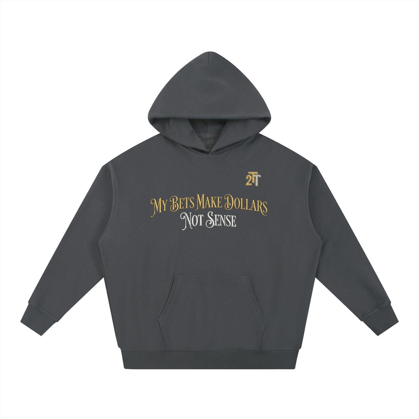 My Bets Make Dollars Heavyweight Hoodie
