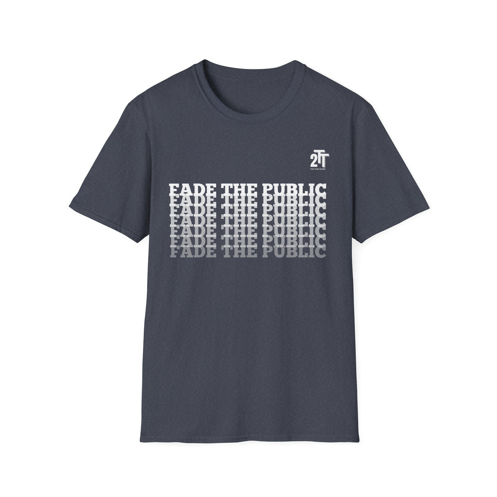 Fade the Public T-Shirt