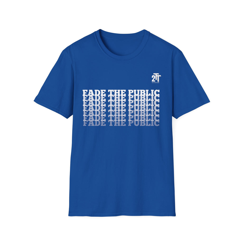 Fade the Public T-Shirt